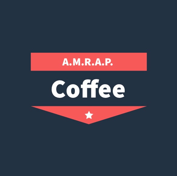 AMRAP Coffee
